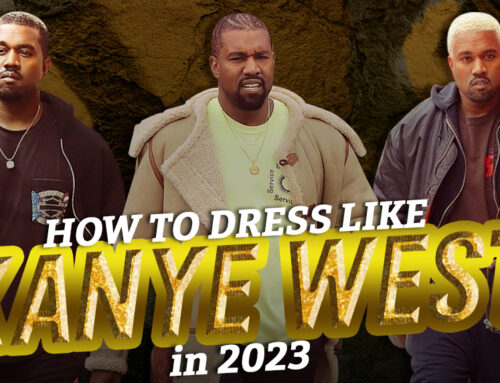 How To Dress Like Kanye West In 2023