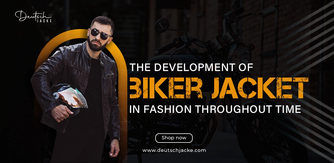 The Development of the Biker Jacket in Fashion Throughout Time